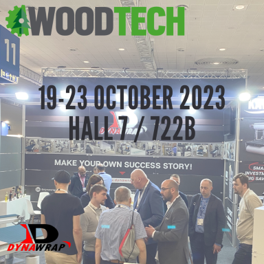 Unveiling Innovative Packaging Solutions at Woodtech 2023: Explore Dynawrap's Orbital Wrapping Machines and Stretch Wrappers!